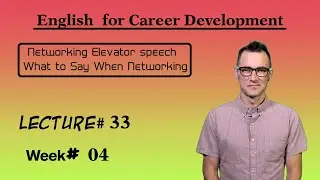 English for Career Development l Lecture# 33