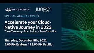 Accelerate your Cloud-Native Journey in 2022 with Platform9