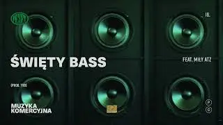 Pezet feat. Miły ATZ - Święty Bass (prod. TVB)