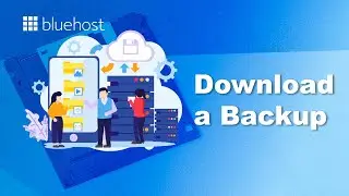 Quick & Easy: Download Your Website Backup on Bluehost [Complete Guide]