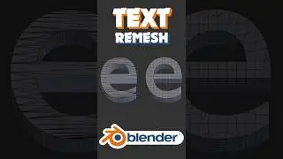 Text Remesh for Animating in Blender