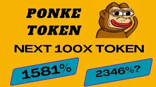 PONKE Token Price Prediction Of Bull Run | Ponke 100X is About To Come ? Ponke Bull Run Prediction