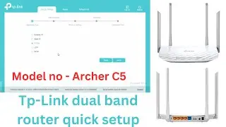 Tp link dual band router setup Model No - Archer C5 | tp link router configuration step by step