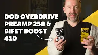 DOD Overdrive Preamp 250 & Bifet Boost 410 - Sound Demo