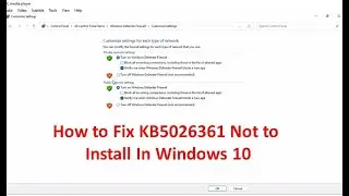 Fix KB5026361 NOT to install in Windows 10