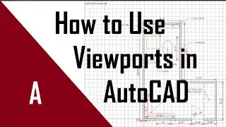 Use Viewports Like a Professional in AutoCAD!