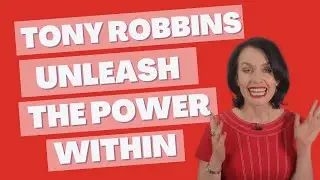 Tony Robbins UPW Review - Unleash the Power Within