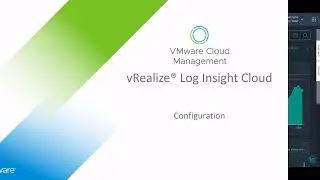 VMware Aria Operations for Logs - Configurations