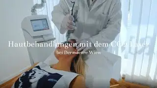 Hautbehandlungen mit dem CO2 Laser bei Dermacare Wien