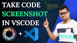 How to Take Screenshot of Code in Vs Code