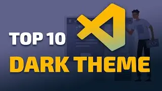 10 Best VSCODE Dark Theme | Great Looking | Best VS Code Theme