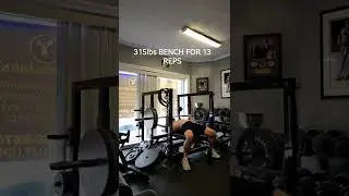 315lbs Bench Press for 13 reps at 215lbs bodyweight