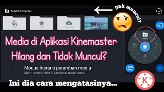 Cara Mengatasi Aplikasi Kinemaster Tidak Bisa Menambah Media || MONLIS TRIK