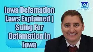 Iowa Defamation Laws Explained | Suing For Defamation In Iowa