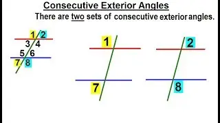 Geometry - Ch. 4: Lines and Angles (9 of 37) Consecutive Exterior Angles