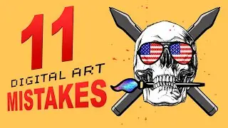 11 Digital Art MISTAKES You Are Making! 🔪