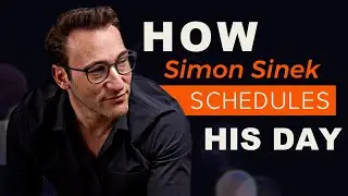 Transform Your Routine with Simon Sinek's Time Management Tips