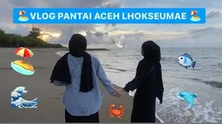 Vlog Jalan Jalan Seru Ke Pantai Ujung Bate Lhokseumawe Aceh Utara || Video Viral Terbaru 2024 ||