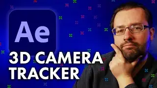 How To Use The 3D Camera Tracker In After Effects