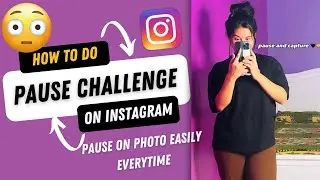 How to do the Pause Challenge on instagram easily | How to pause photo in pause challenge reel.