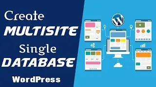 How to Create a Multisite on WordPress | Manage Multiple Sites Single Database