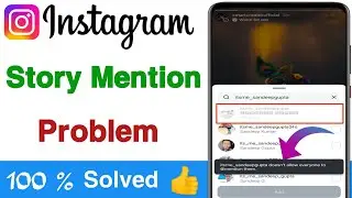 instagram can't mention problem | instagram story mention problem | instagram par story mention nahi