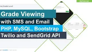 Grade Viewing with SMS and Email Notification