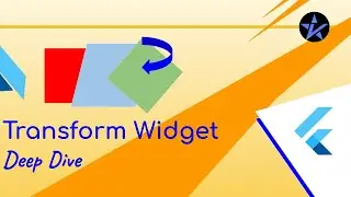 Flutter Transform - Basic Transformations in Flutter | Translate, Scale and Rotate