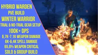 ESO Warden Hybrid PVE Build 100k+ DPS - Winter Warrior - Ascending Tide