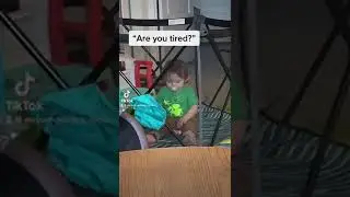 He's Not Tired!!