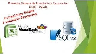 Proyecto Sistema Inventario Facturacion Excel SQLite Correciones Formulario Productos