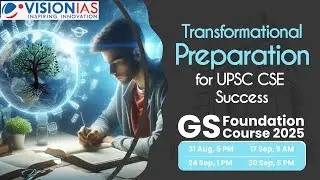 Delhi GS Foundation Course 2025 | Batches from: 30 Sep, 5 PM | 24 Sep, 1 PM | 17 Sep, 9 AM