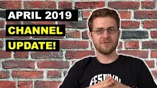 Channel Update: April 2019