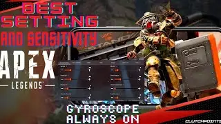 Apex Legend Mobile: The Best Settings and Sensitivity for a Smooth Game Experience