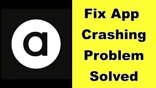 How to Fix ASOS App Keeps Crashing Problem Solution in Android - Fix ASOS Crash