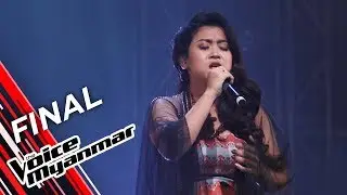 Hazel: Tit Kyawt Nhit Kyawt Tay Ko Thi (Tin Tin Mya ၊ Thae Nu War) | Final - The Voice Myanmar 2019