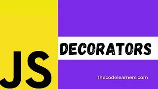 Implementation and Usage of Decorators in Javascript