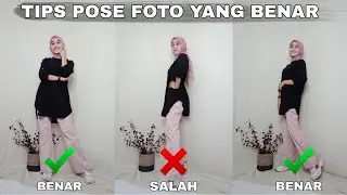 CARA POSE MODEL WANITA HIJAB | GAYA BERPOSE FOTO YANG BENAR