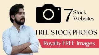 Top 7 Best FREE STOCK PHOTO Websites | Royalty FREE Images