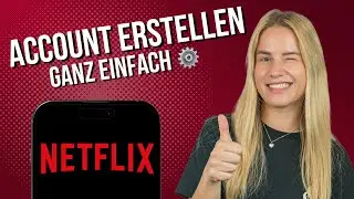 Netflix Account erstellen (Handy)