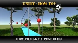 Unity [How to] How to make a Pendulum [Tutorial]