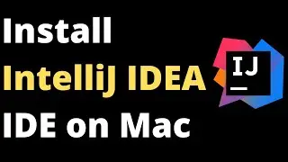 How to Install Intellij IDEA IDE on Mac OS | Homebrew | The TechFlow