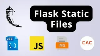 Static Files in Flask: CSS, JavaScript, and Images