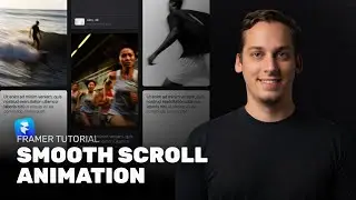 Building a Smooth Scroll Section Animation in Framer (Step-by-Step)