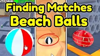 Finding ALL 10 MATCHES Beach Balls *LIVE* (Toilet Tower Defense)