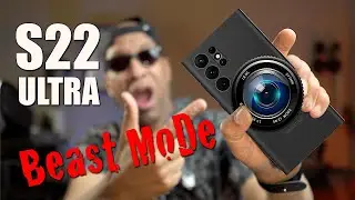 Samsung S22 Ultra Camera Features + Pro Modes | BEAST Tutorial !