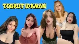 CEWE TOBRUT MERESAHKAN || TIKTOK HOT VIRAL