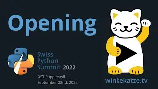 Opening | Swiss Python Summit 2022