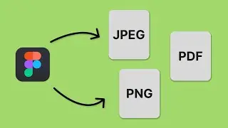 Figma Basics: How to Export Files to JPEG, PDF, PNG or SVG Formats (New Features 2024)