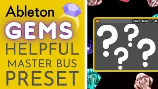 Ableton Gems #3 - Helpful Master Bus Chain Preset